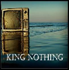 King Nothing : King Nothing